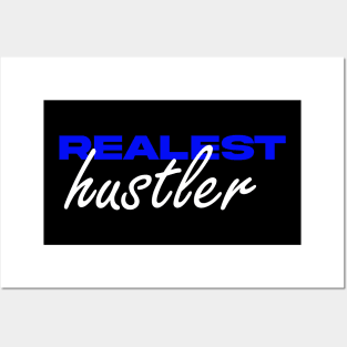 Realest Hustler Posters and Art